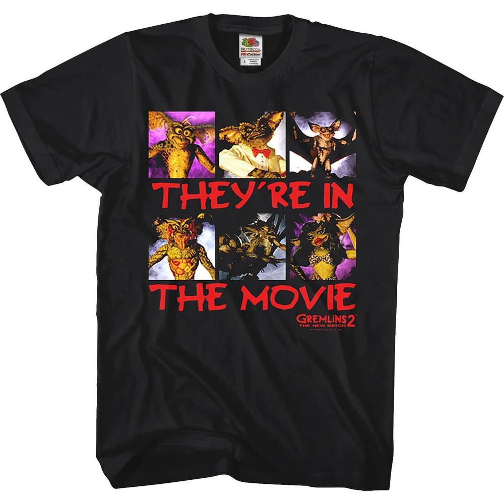 Theyre In The Movie Gremlins 2 The New Batch Tshirt